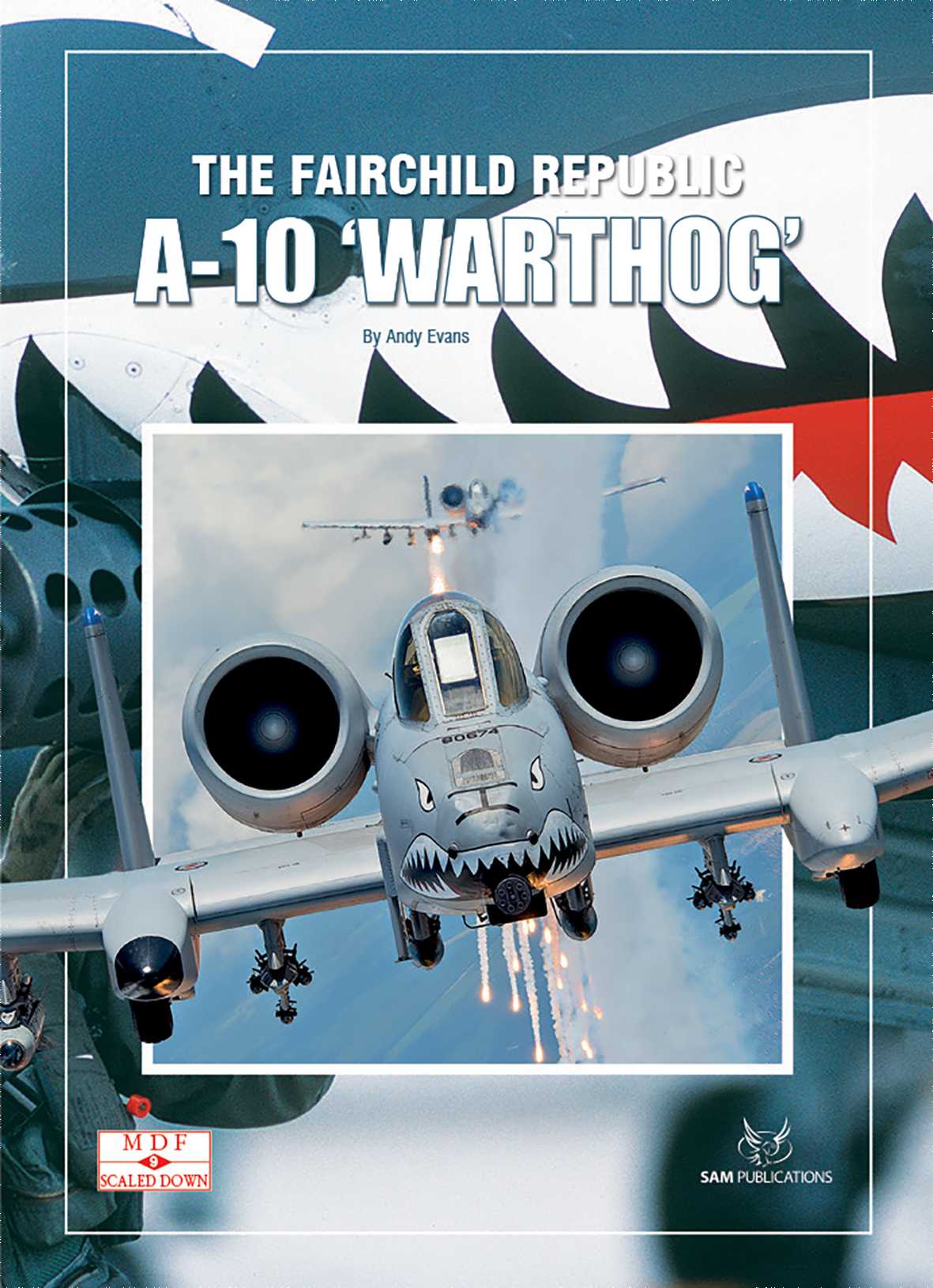 SAM Publications Livre MDFSD9 Réduit 9 Fairchild A-10A Warthog / Thun