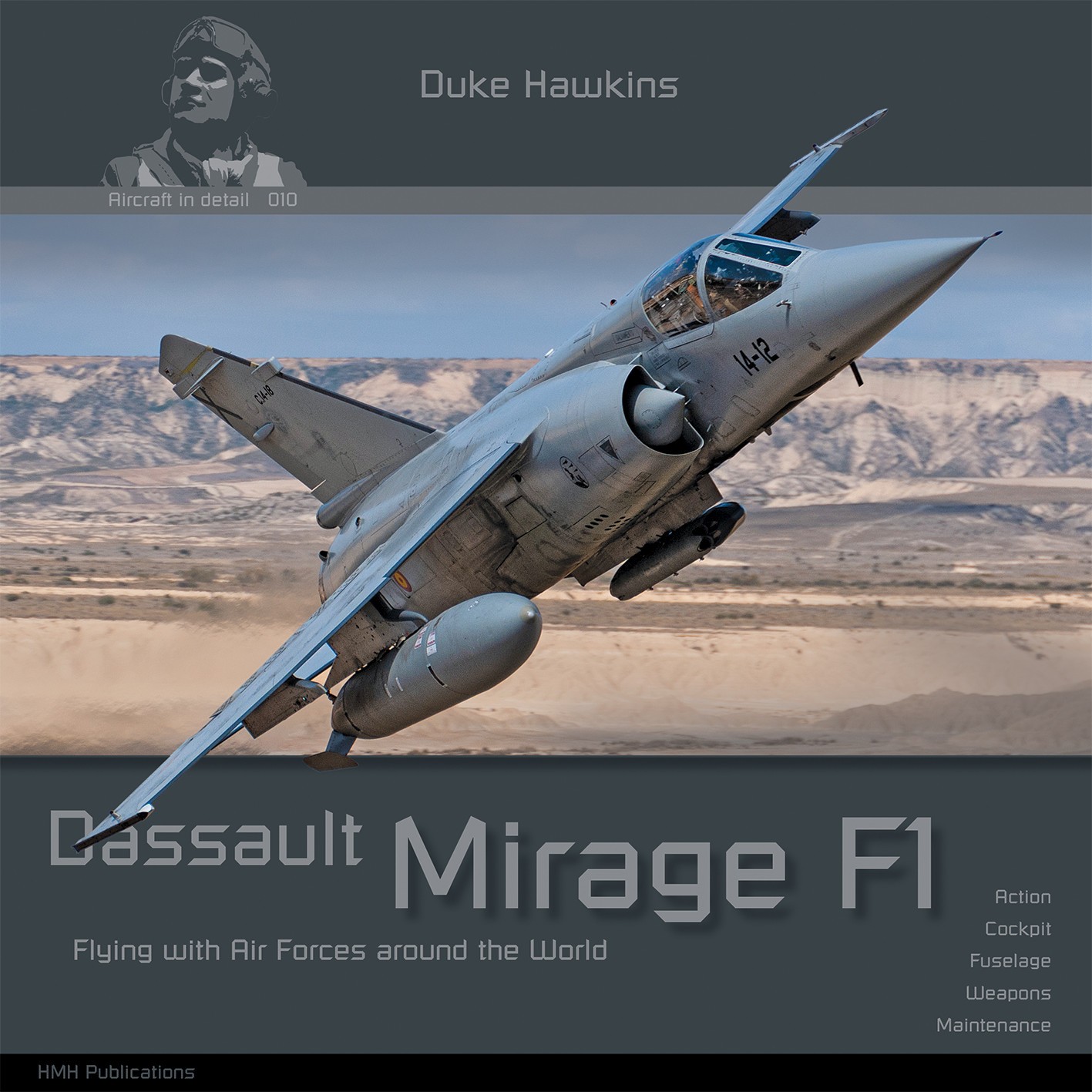  HMH-Publications Livre Duke Hawkins: Dassault Mirage F.1 Le dixième l
