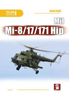  Mushroom Model Publications Livre Yellow Series - Mil Mi-8 / Mil-17 /