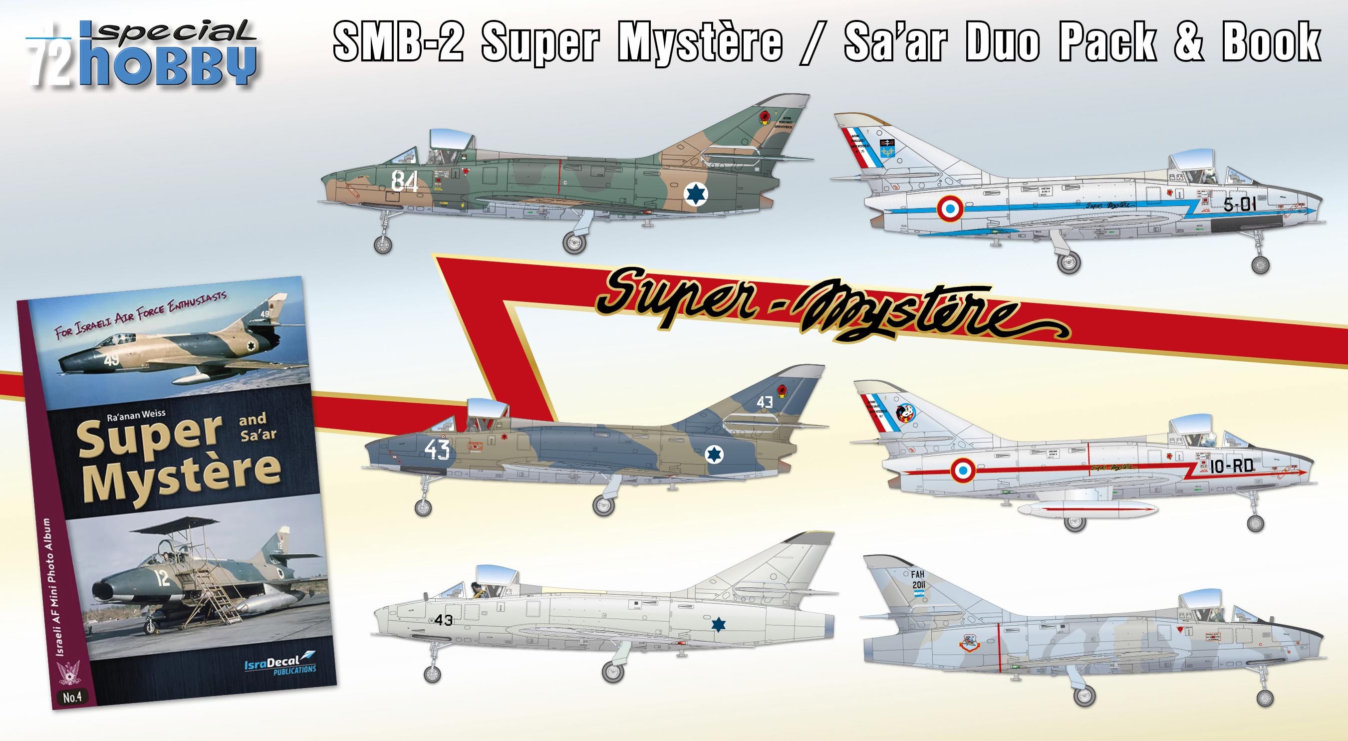 Maquette Special Hobby Dassault SMB-2 Super Mystere / Sa'ar Duo Pack &