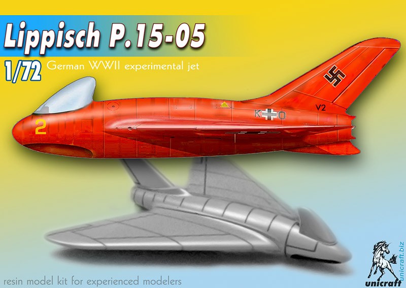 Maquette Unicraft Lippisch P.15-05 Projet de jet allemand de la Second