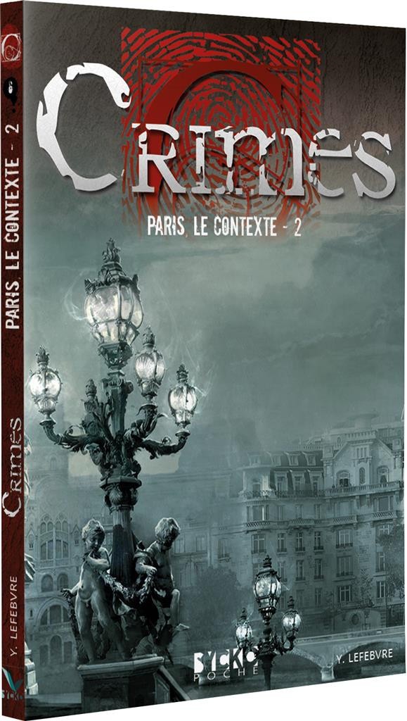  Sycko CRIMES : Paris, le contexte 2 (poche)- - Livres
