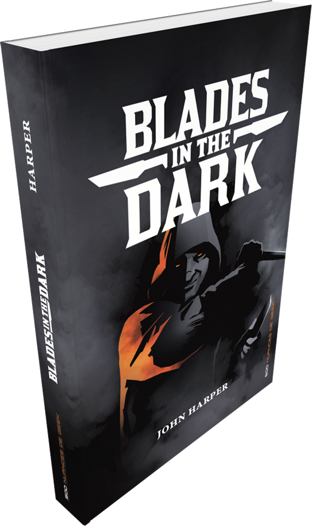  500 nuances de geek Blades in the Dark- - Jeux de rôles