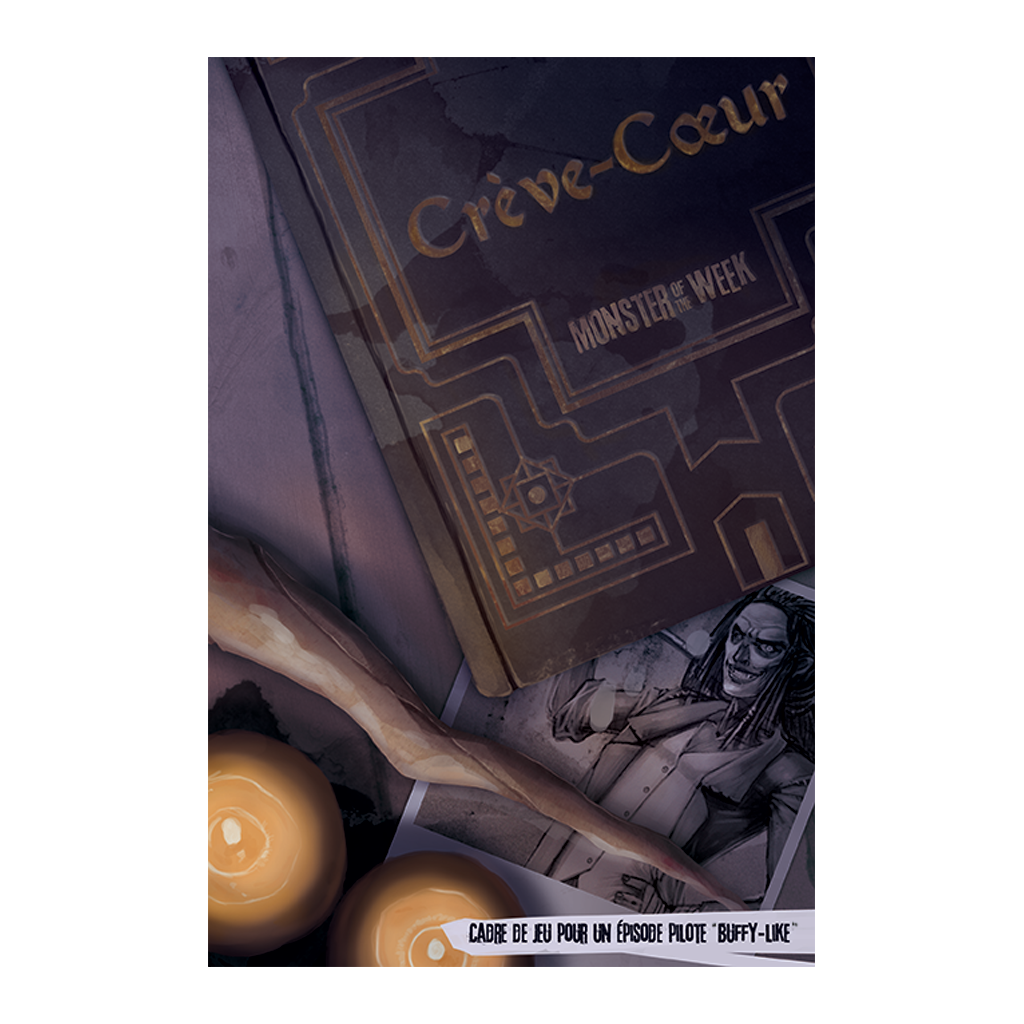  Book in Game Monster of the Week : Creve Cœur- - Jeux de rôles