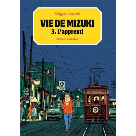  Vie De Mizuki Tome 3 - L'Apprenti