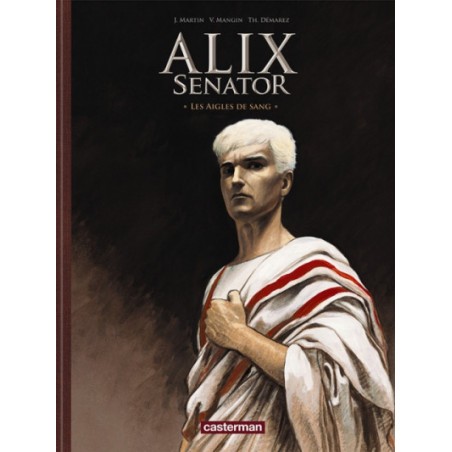  Alix Senator Tome 1 - Édition Spéciale