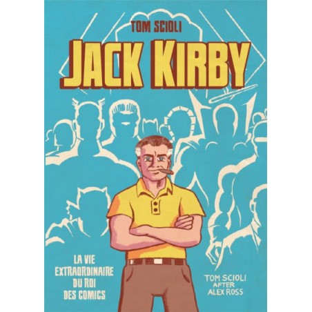  Il Était Une Fois Jack Kirby