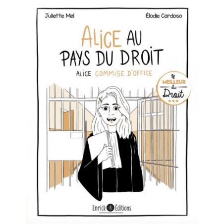  Alice Au Pays Du Droit - Alice Commise D'Office
