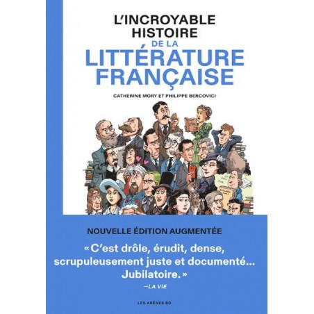  L'Incroyable Histoire De La Littérature Française
