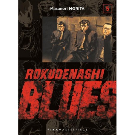  Rokudenashi blues tome 5